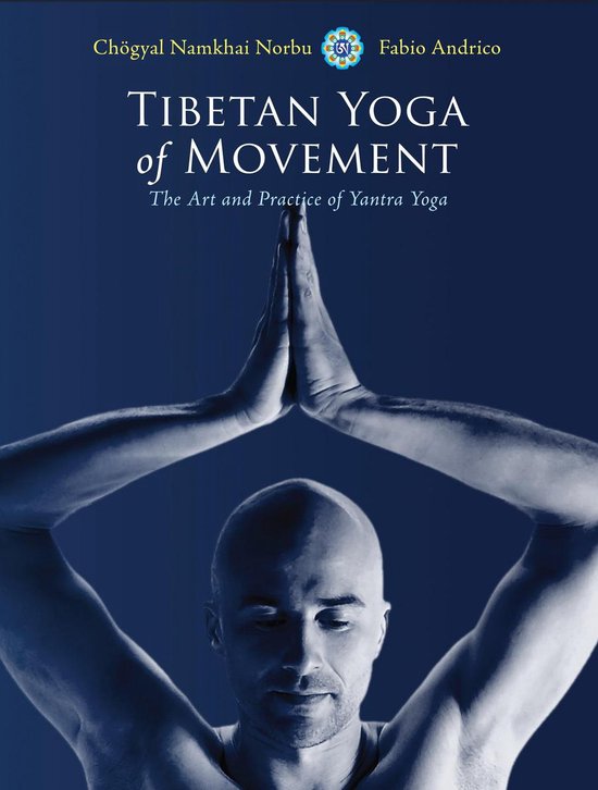Tibetan Yoga Of Movement - cover