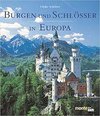 Burgen und Schlosser in Europa | Schober, Ulrike | Book