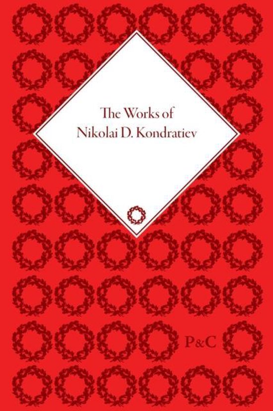 The Works of Nikolai D. Kondratiev - cover