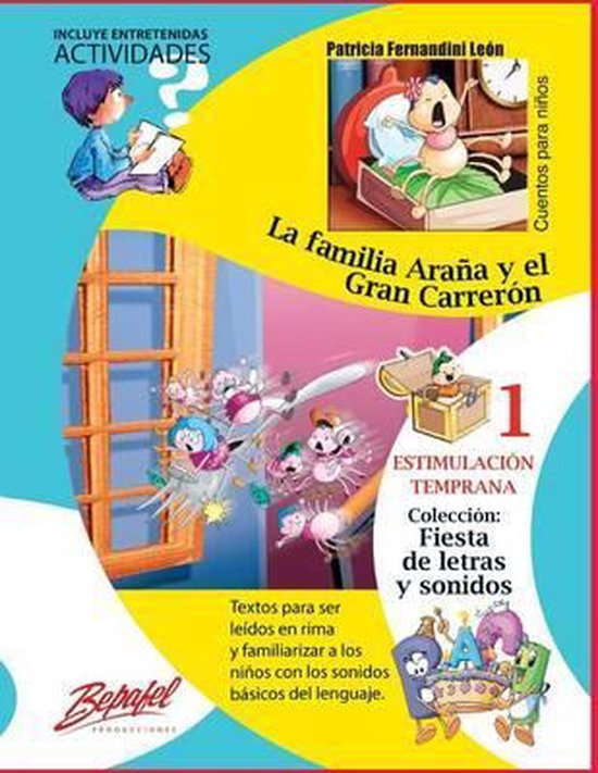 Fiesta de Letras y Sonidos-La familia Araña y el Gran Carre ... - cover