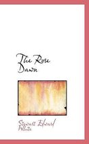 The Rose Dawn