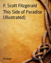 This Side of Paradise (Illustrated)
