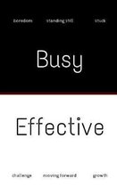 Busy - Effective