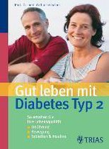 Gut leben mit Diabetes Typ 2