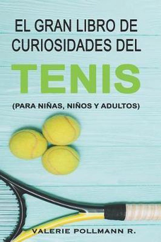 El Gran Libro de Curiosidades del TENIS - cover