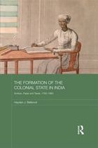 The Formation of the Colonial State in India