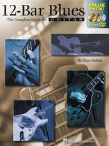 12-Bar Blues - the Complete Guide for Guitar