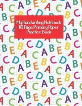 My Handwriting Notebook 110 Page Primary Paper Practice Book