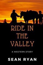 Ride In The Valley