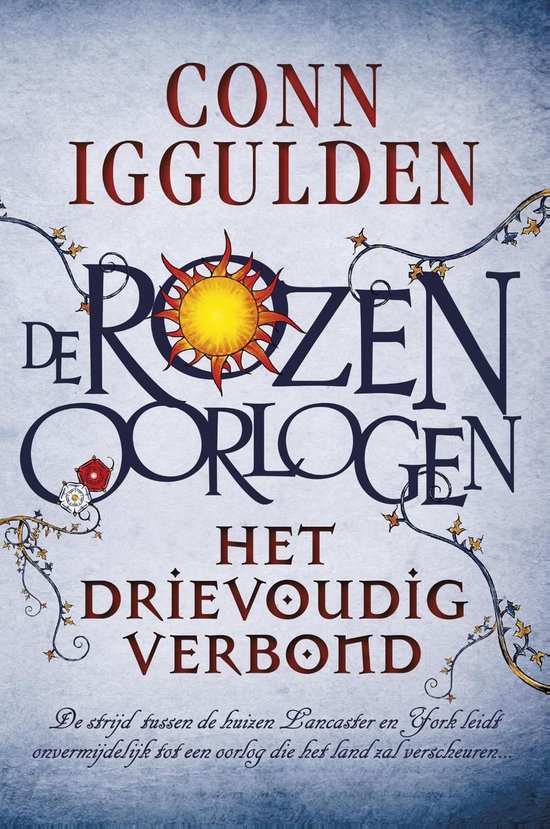 De Rozenoorlogen 2 - Het drievoudig verbond - cover
