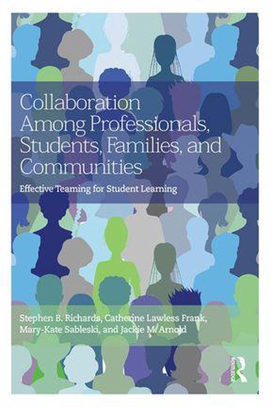 Collaboration Among Professionals, Students, Families, and C ... - cover