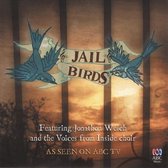 Jailbirds: Voices From Inside