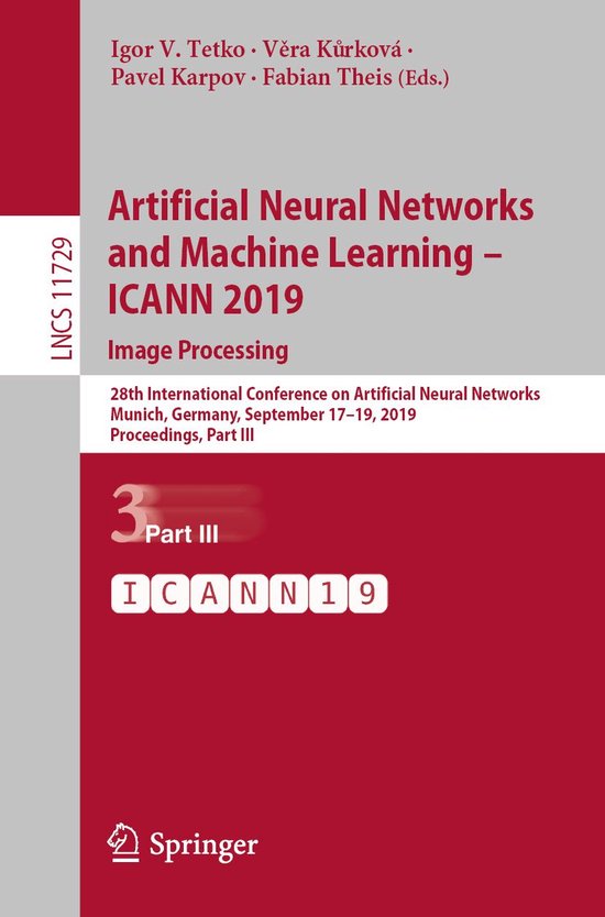 Foto: Lecture notes in computer science 11729 artificial neural networks and machine learning icann 2019 image processing