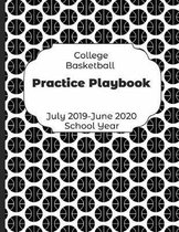 College Basketball Practice Playbook July 2019 - June 2020 School Year