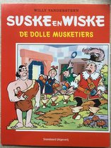 Suske en Wiske speciale uitgave  de Dolle Musketiers