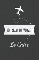 Journal de voyage Le Caire