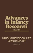 Advances in Infancy Research, Volume 5