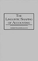 The Linguistic Shaping of Accounting