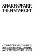 Shakespeare the Playwright