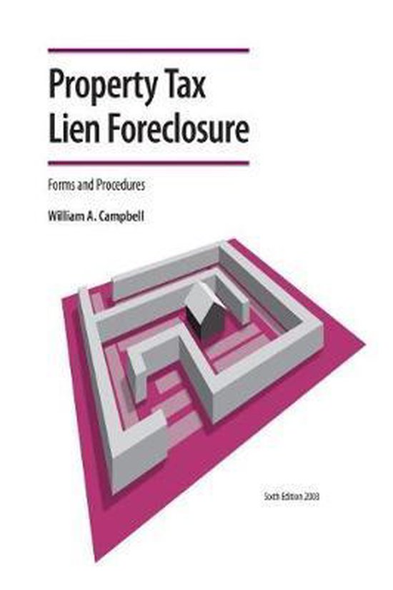 Property Tax Lien Foreclosure Forms and Procedures - cover