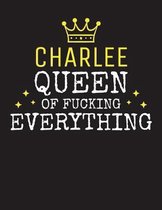 CHARLEE - Queen Of Fucking Everything