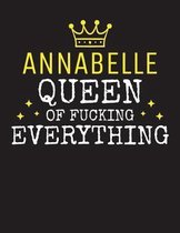 ANNABELLE - Queen Of Fucking Everything