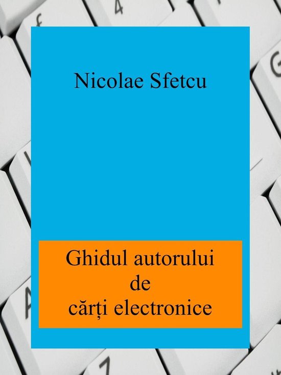 Ghidul autorului de cărţi electronice - cover