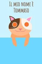 Il mio nome Tommaso