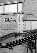 Haney Foundation Series - Frank Furness