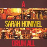 Sarah Hommel Drum All