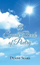 A Small Book of Poetry