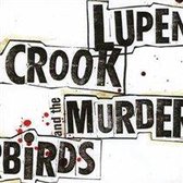 Lupen Crook &Amp; The Murderb