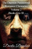 The Daemon Paranormal Romance Chronicles - Volume 2, Books 6 to 10