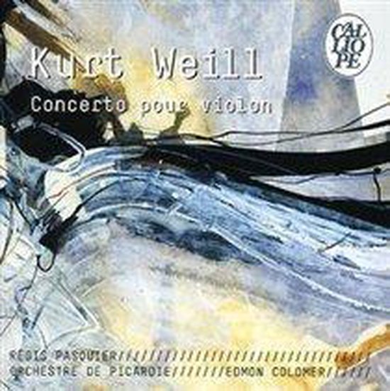 Weill Violin Concerto. Bernstein Serenade After PlatoS Symposium For Violin String Orches