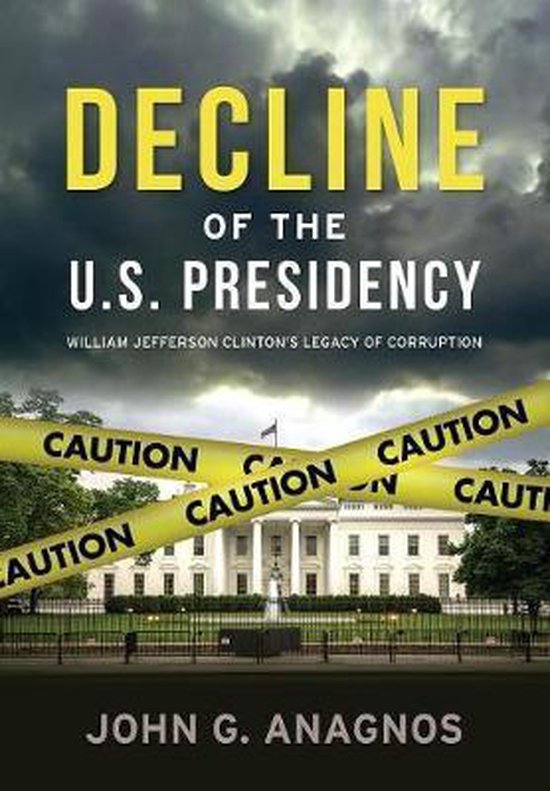 Decline of the U.S. Presidency - cover