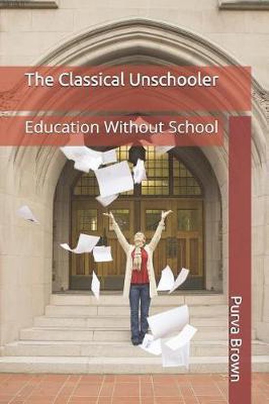 The Classical Unschooler - cover