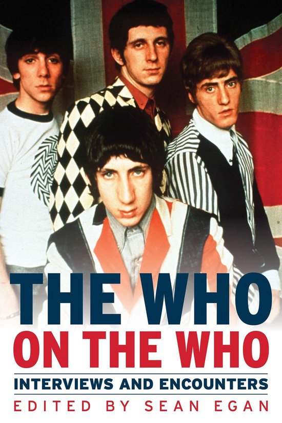 Musicians in Their Own Words 13 - The Who on the Who - cover