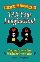 Tax Your Imagination!
