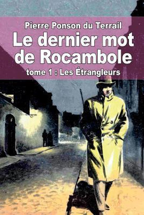 Le Dernier Mot de Rocambole