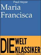 99 Welt-Klassiker - Maria Francisca