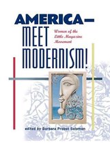 America--Meet Modernism! Women of the Little Magazine Movement