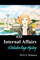 Detective Rage Mysteries 35 - Internal Affairs