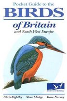 Pocket Guide to the Birds of Britain and North-West Europe