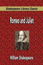 Romeo and Juliet (Shakespeare Library Classic)