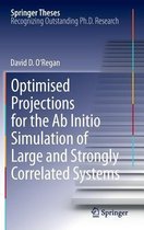 Optimised Projections for the Ab Initio Simulation of Large and Strongly Correlated Systems