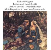 Wagner: Tristan und Isolde Act 2 / Konetzni, Sattler, et al