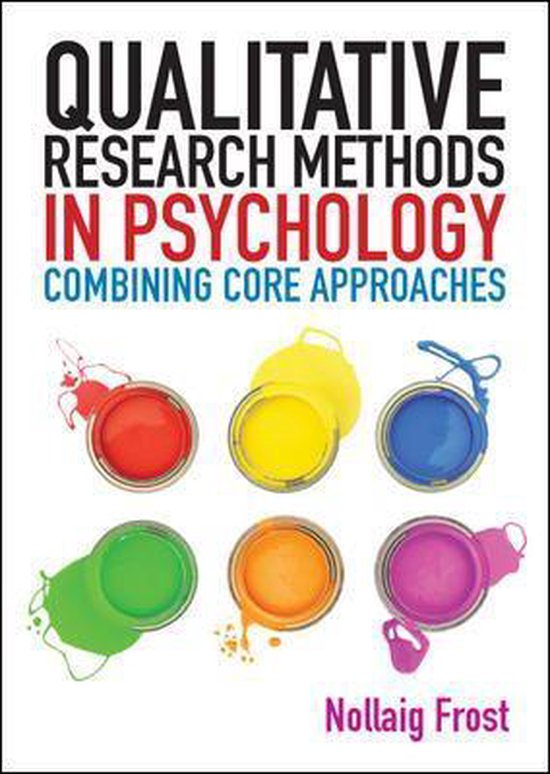 Qualitative Research Methods In Psychology Combining Core Approaches