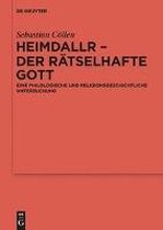 Erg�nzungsb�nde Zum Reallexikon der Germanischen Altertumskunde- Heimdallr - der r�tselhafte Gott