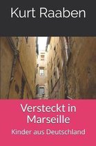 Versteckt in Marseille