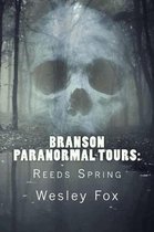 Branson Paranormal Tours